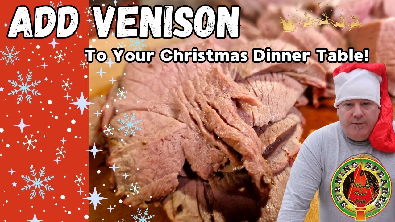 Venison Christmas Dinner! Add this to your Christmas table for something different.