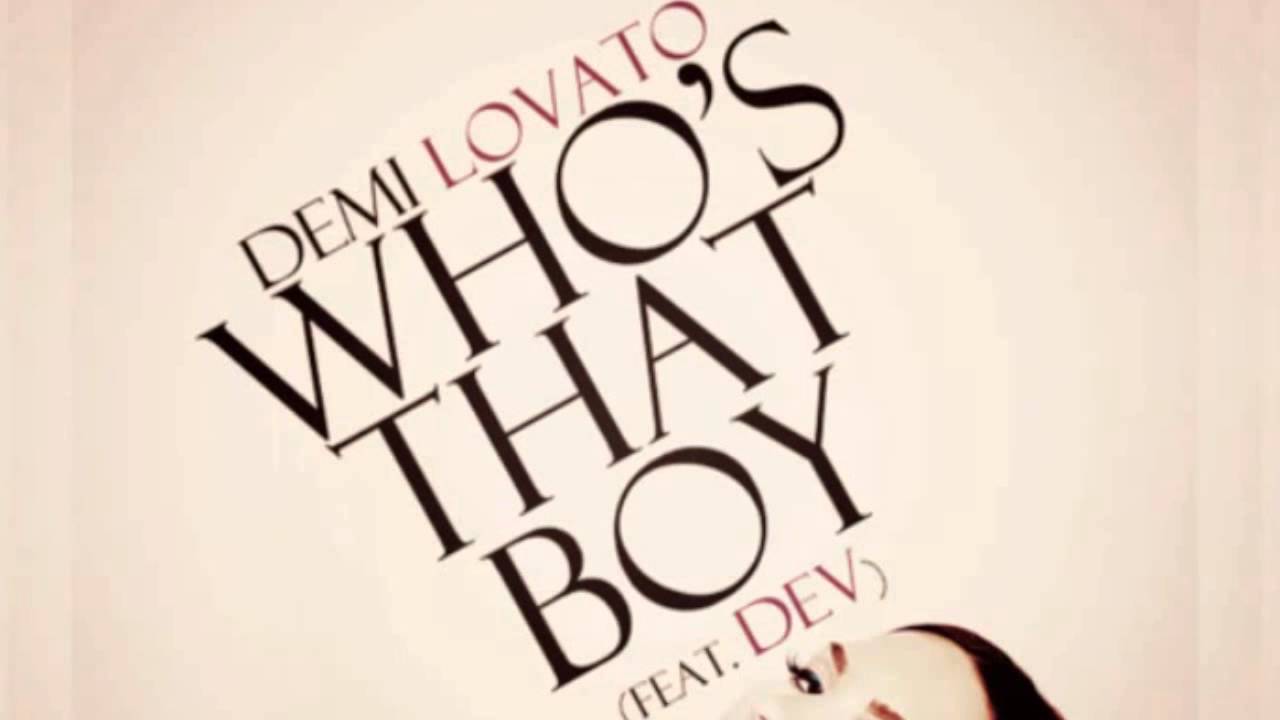 Who's That Boy (Acapella) - Demi Lovato