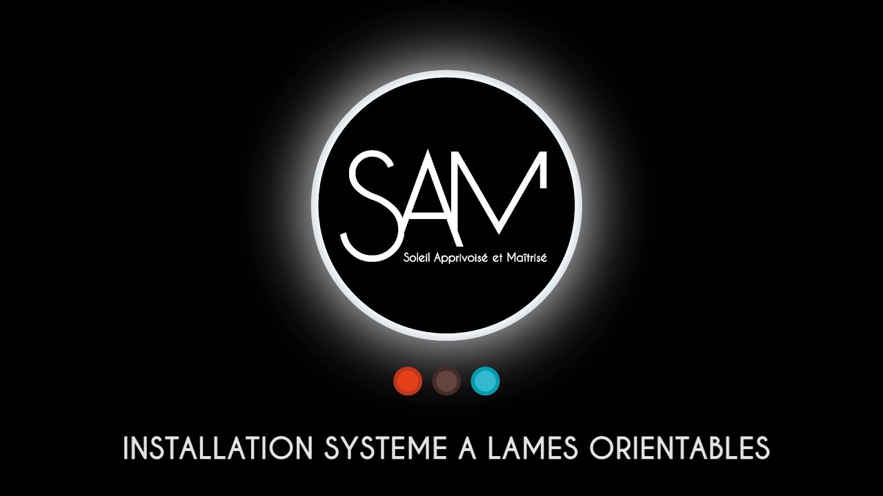 SAM Kit- Montage systèmes à lames orientables