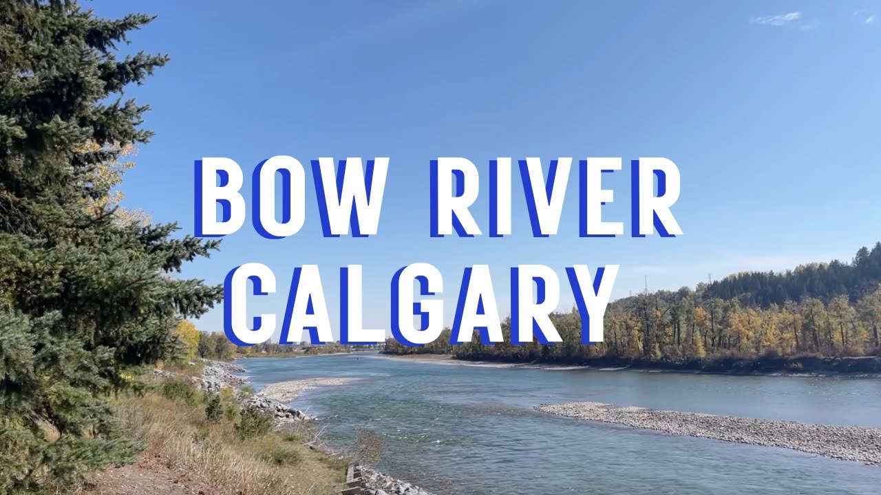 Walking Along Bow River in Calgary | Alberta, Canada