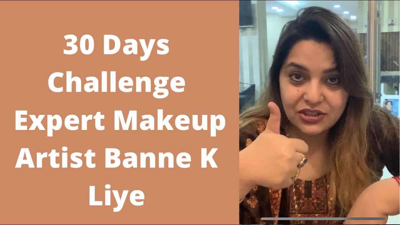 30 Days Challenge To Become Expert In Makeup | Magical Sehba