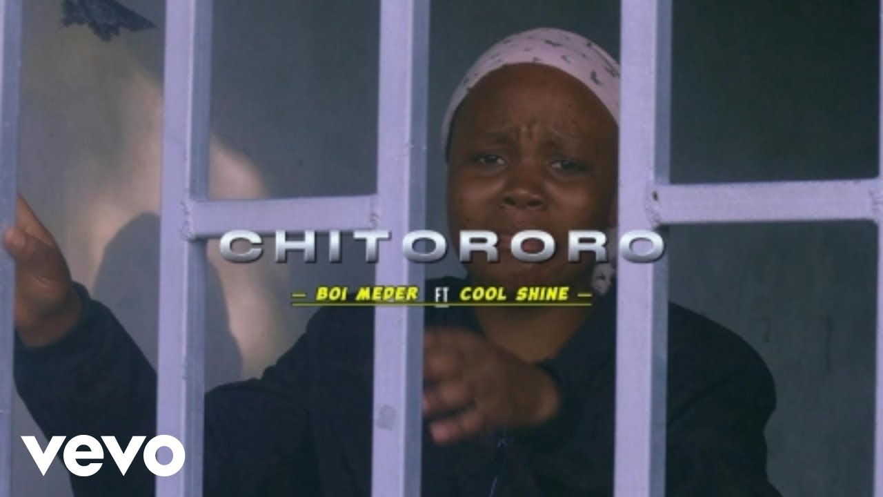Boi Meder - Chitororo ft. Cool Shine