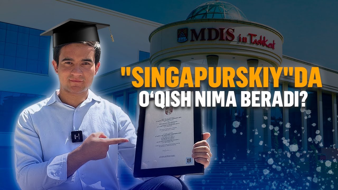 "Singapurskiy"da o‘qish nima beradi?