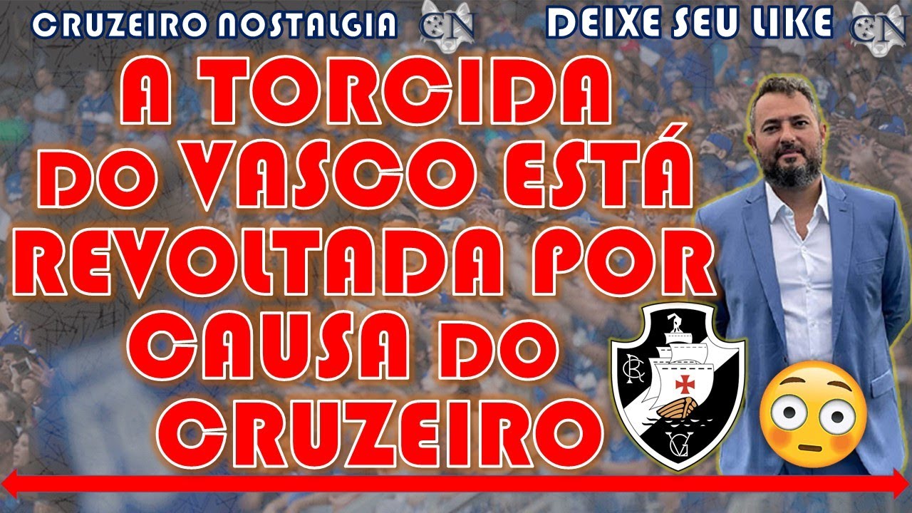 O MATTOS &Eacute; O 'CULPADO' 🔥😳 VASCA&Iacute;NOS EST&Atilde;O 'REVOLTADOS' COM O CRUZEIRO - ENTENDA