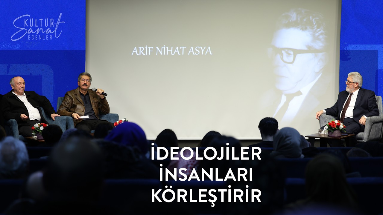 Vefatının 50 Yılında Arif Nihat Asya | Panel