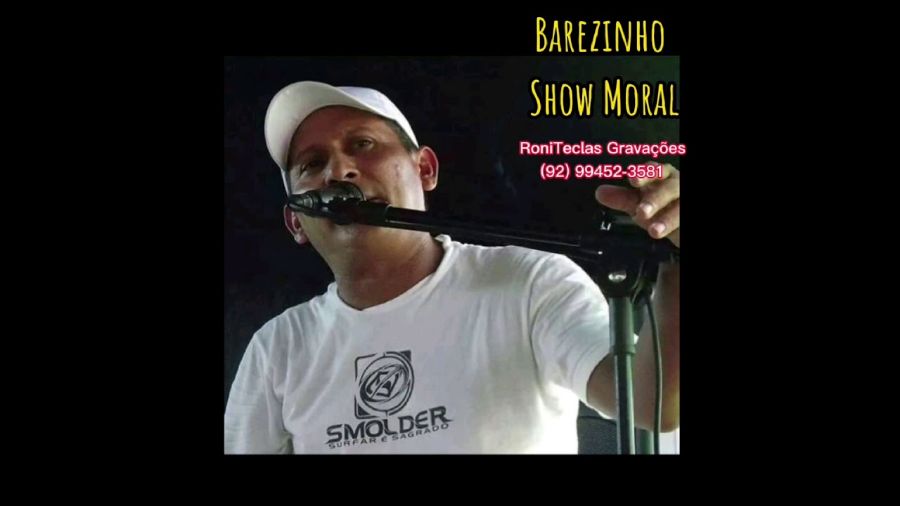 Barezinho Show Moral  