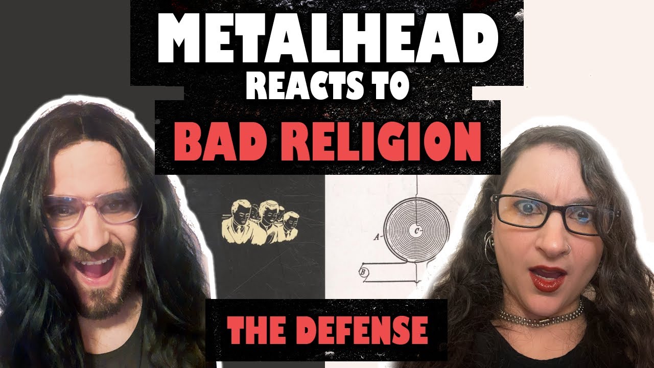 CONVERTING Metalhead to Bad Religion Fan - The Defense (REACTION)