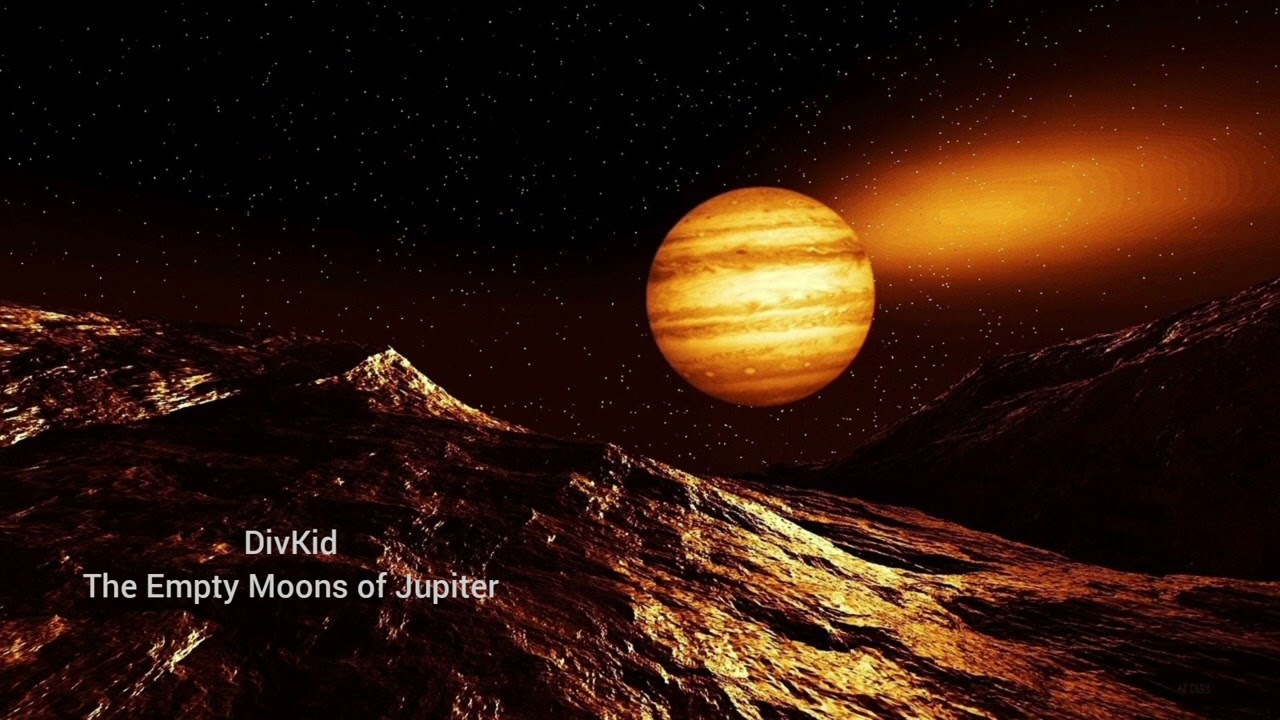 DivKid - The Empty Moons of Jupiter