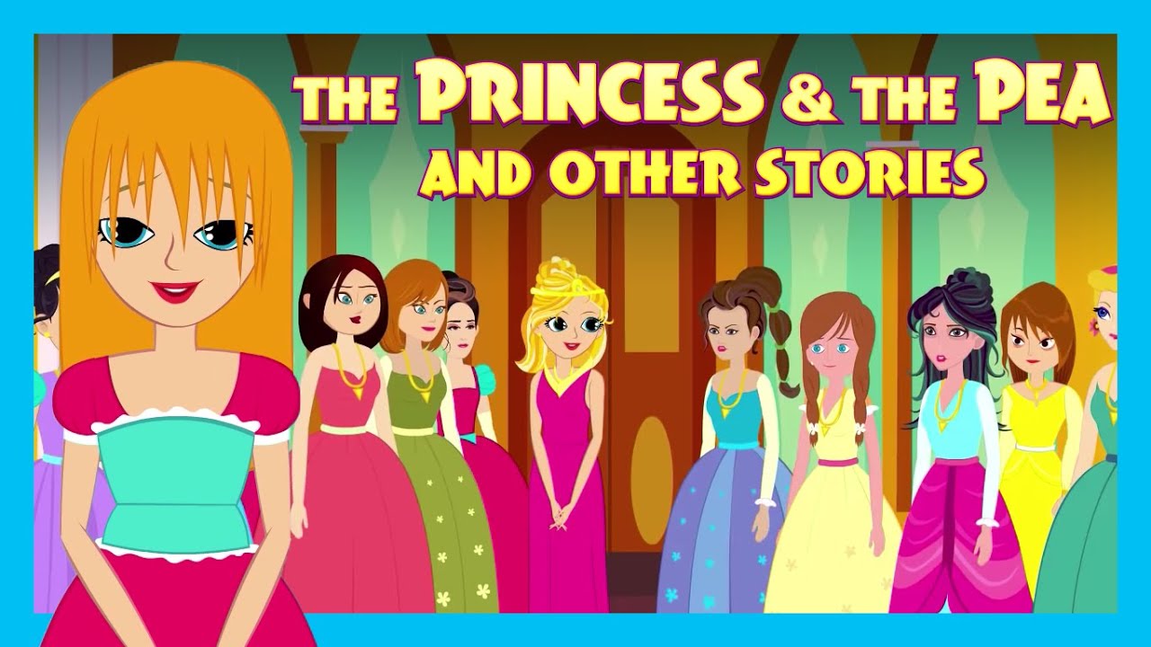 THE PRINCESS & THE PEA AND OTHER BEDTIME STORIES FOR KIDS || BEST STORY FOR KIDS - ENGLISH STORIES