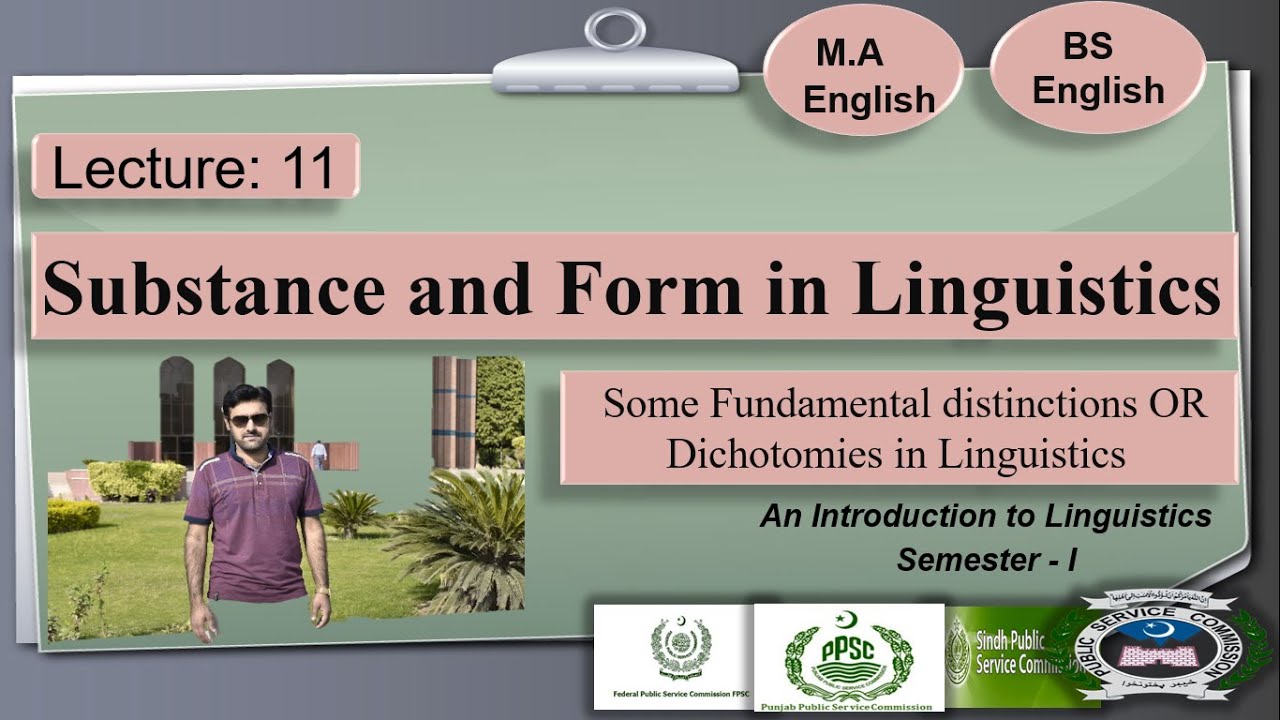 Substance and Form in Linguistics | Lecture 11 (Linguistics-I) | English/Urdu/Hindi