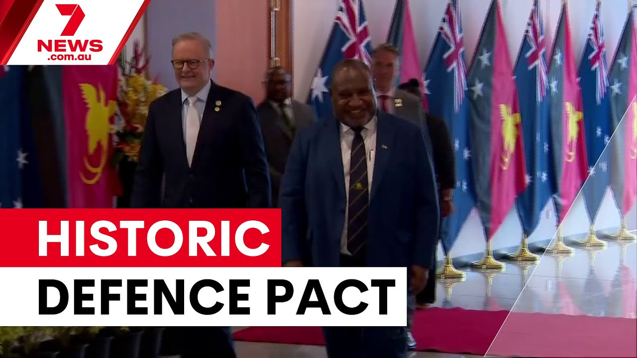 Australia seals defence treaty with PNG | 7NEWS