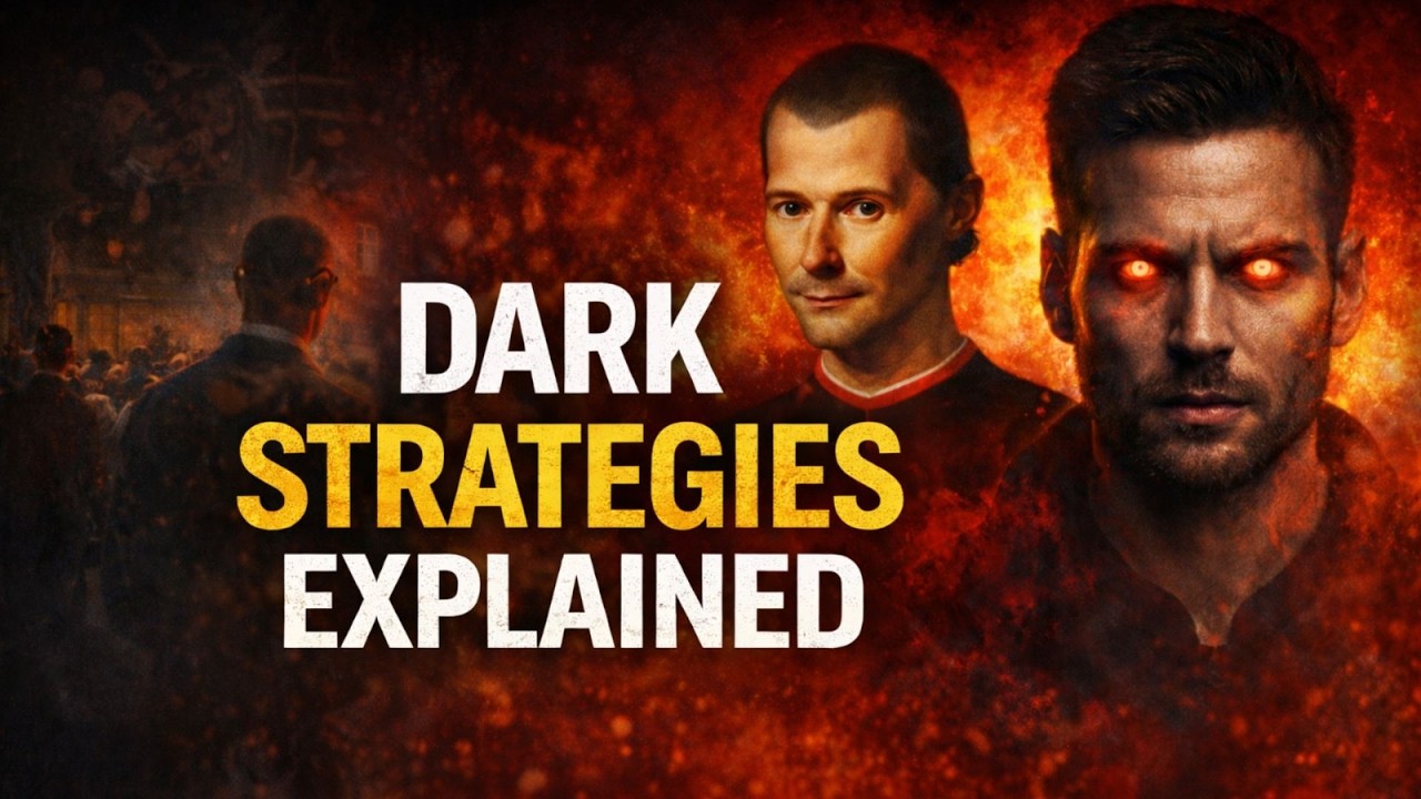 Dark Strategies Explained | Psychology of Power, Control & Manipulation