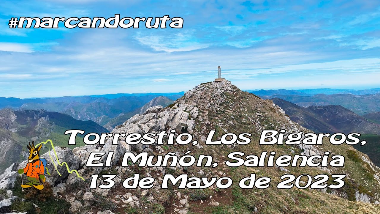 #marcandoruta - 08/2023 - Torrestio, Los Corros, El Muñón, Los Bígaros, Saliencia