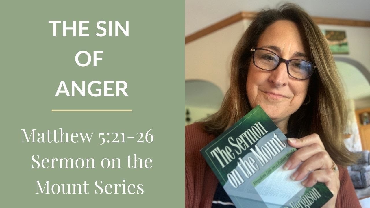 The Sin of Anger (Matthew 
