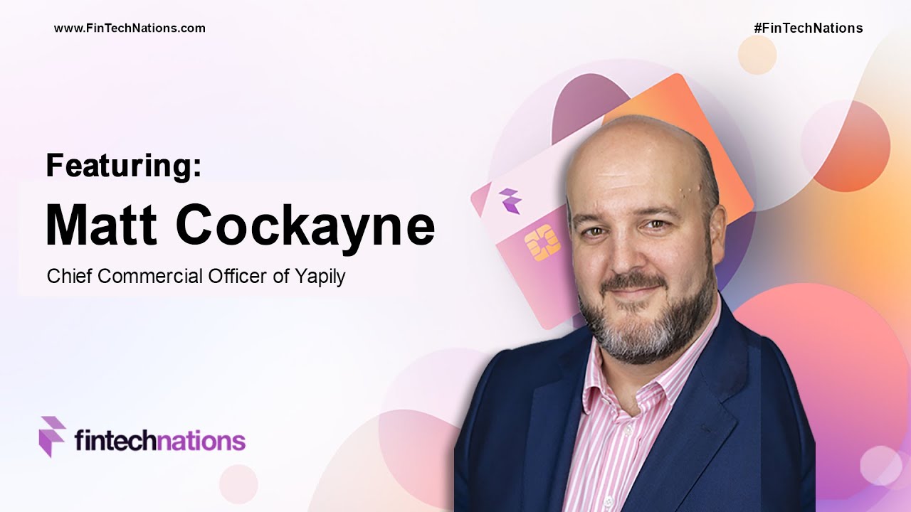 From Open Banking to Open Finance | Matt Cockayne, Yapily