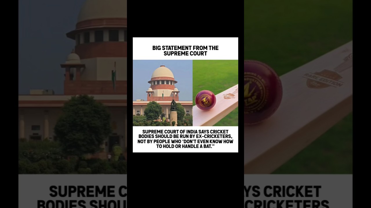Supreme Court Calls for Former Cricketers to Lead Cricket Administration #indiancricket #court