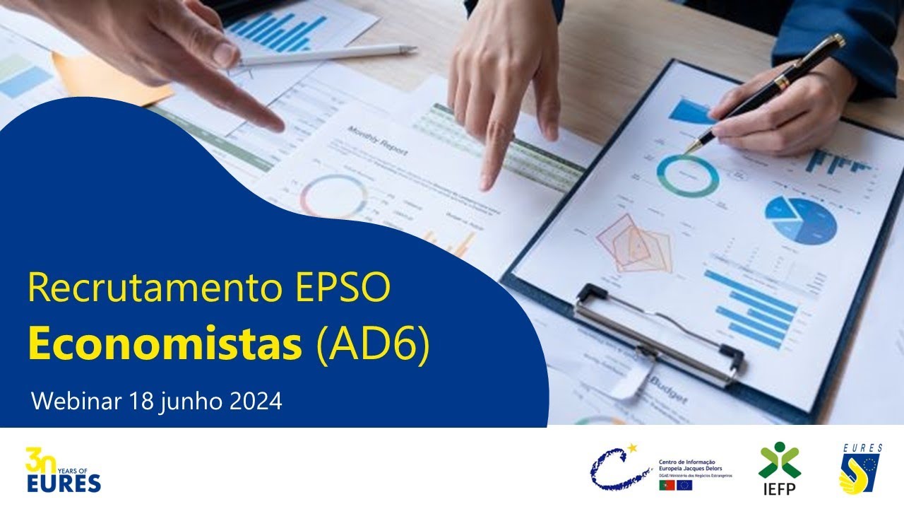 Webinar CIEJD | EURES sobre Recrutamento EPSO de Economistas (AD6) para as instituições da UE
