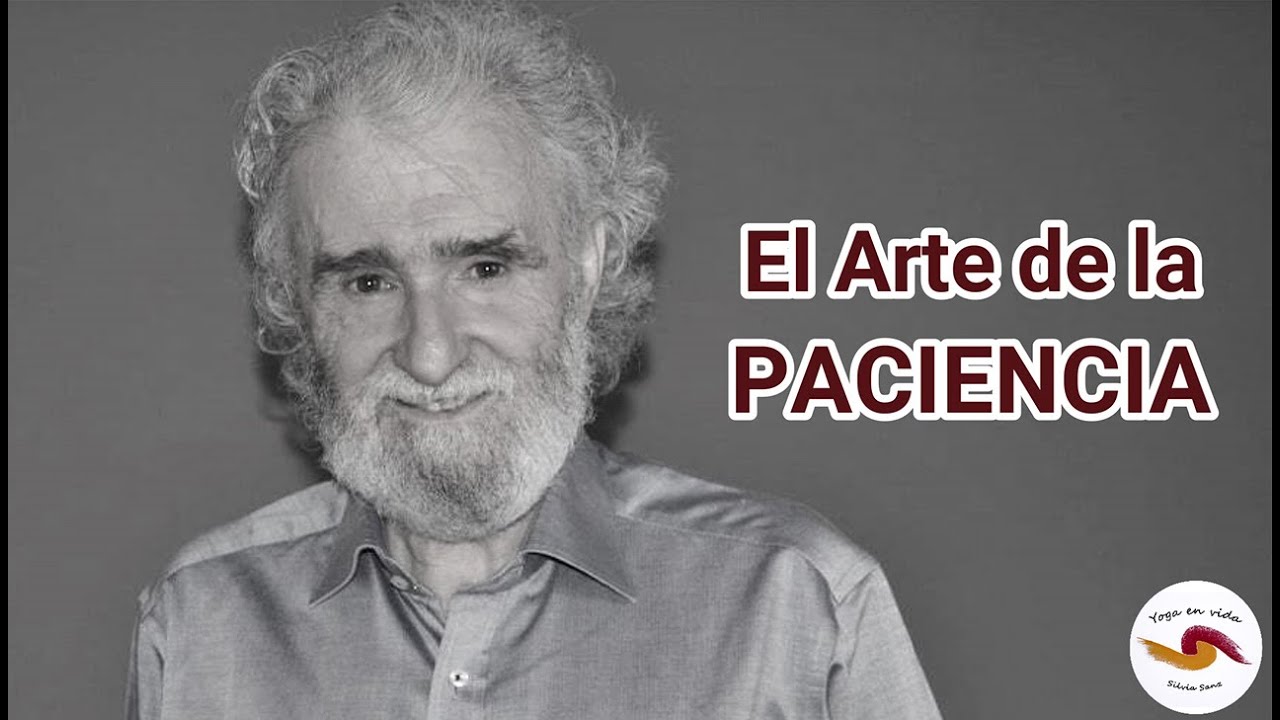 EL Arte de la  PACIENCIA - Ramiro Calle