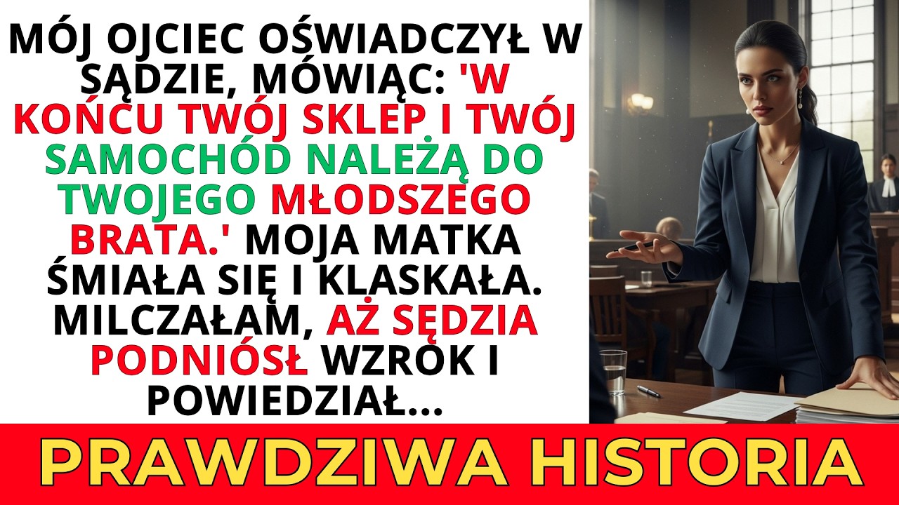 OJCIEC W SĄDZIE: 'TWÓJ SKLEP NALEŻY DO BRATA' — AŻ SĘDZIA POWIEDZIAŁ...