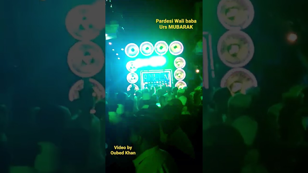 urs MUBARAK PARDESI WALI BABA ( DABRA PICHORE)