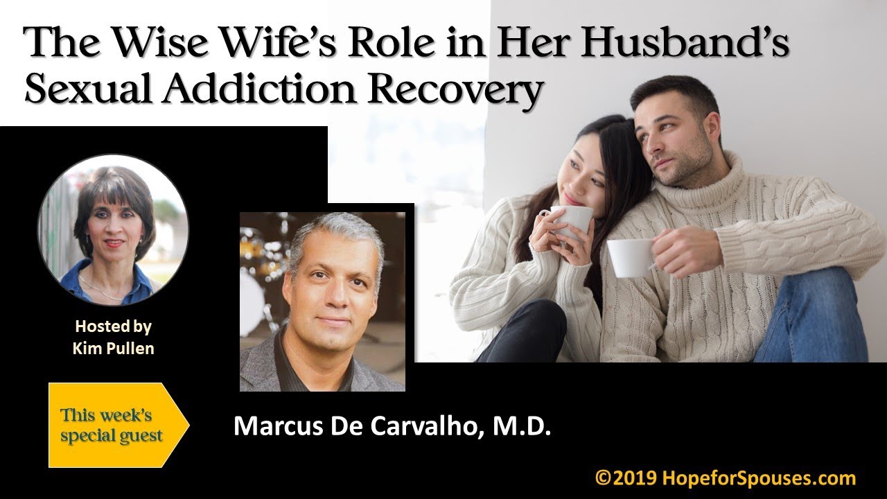 #40: A Wise Wife’s Role in Her Husband’s Sexual Addiction Recovery