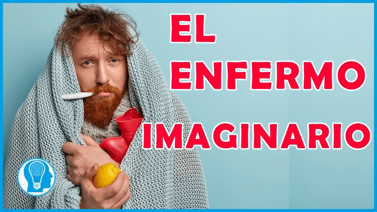 El enfermo imaginario ¿trastorno facticio?
