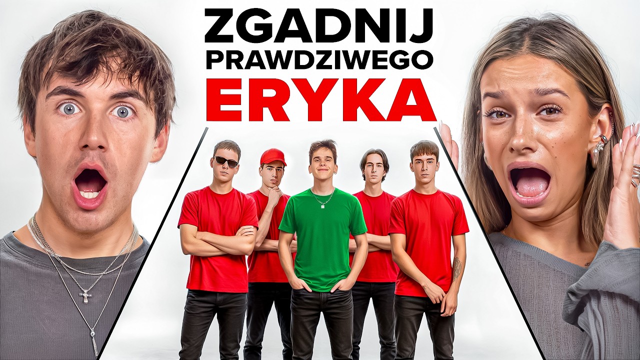 SZUKAMY PRAWDZIWEGO ERYKA!