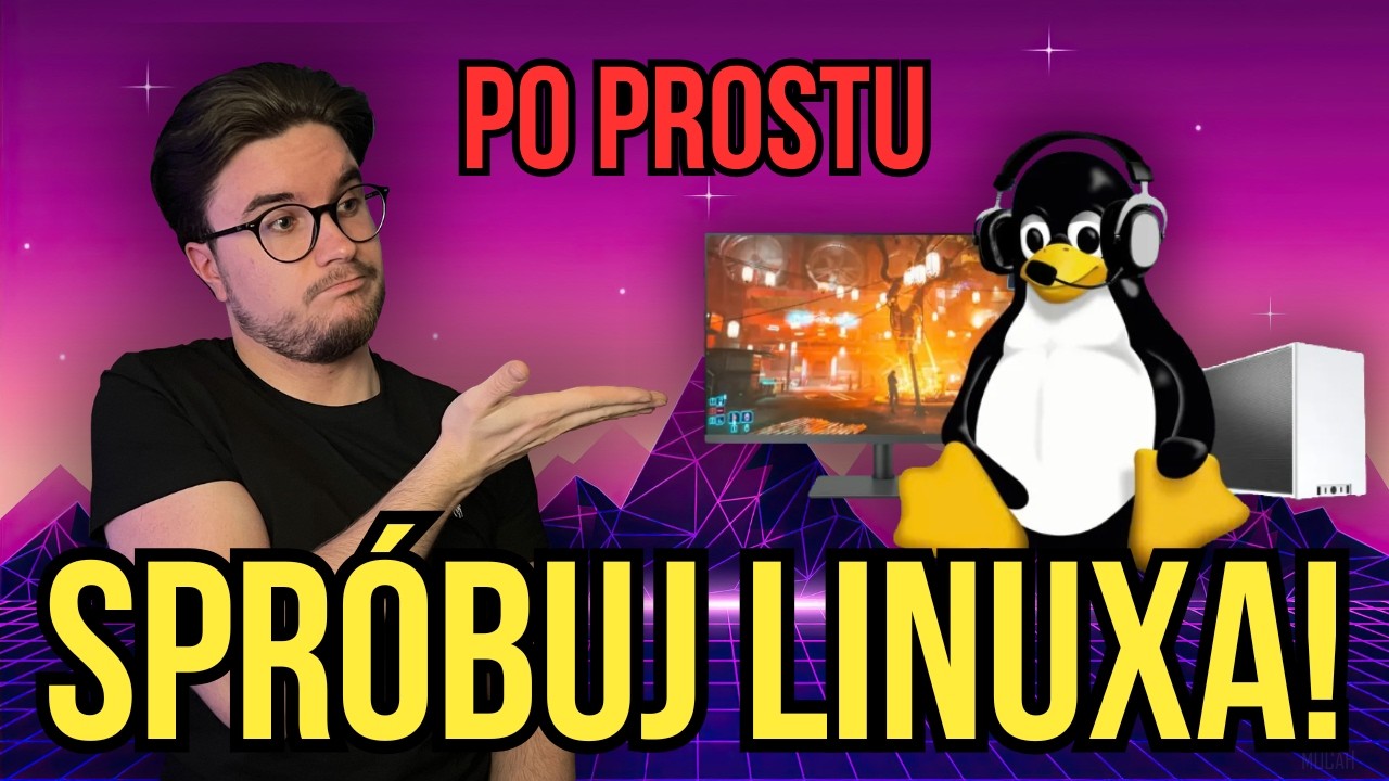 Dlaczego POLECAM Linuxa KAŻDEMU