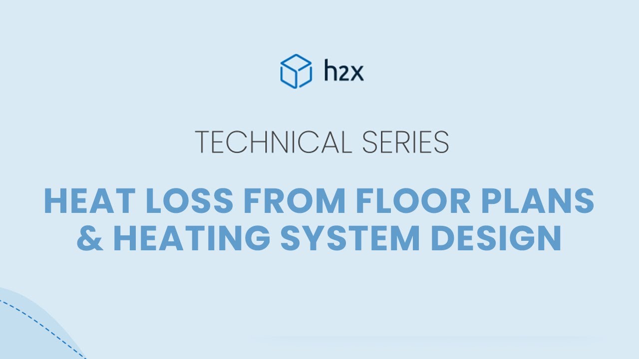 Heat Loss & Heating System Design Webinar
