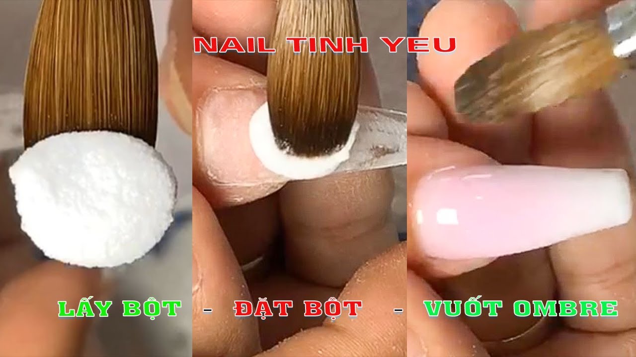 NAIL TINH YEU | CÁCH LẤY BỘT - ĐẮP BỘT - VUỐT OMBRE NAILS | NEW NAIL ART 2020 |1027