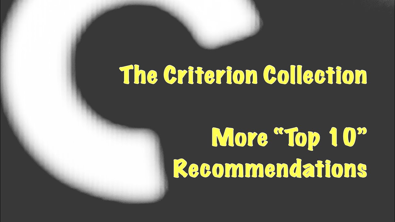 Коллекция Criterion: еще 10 лучших рекомендаций