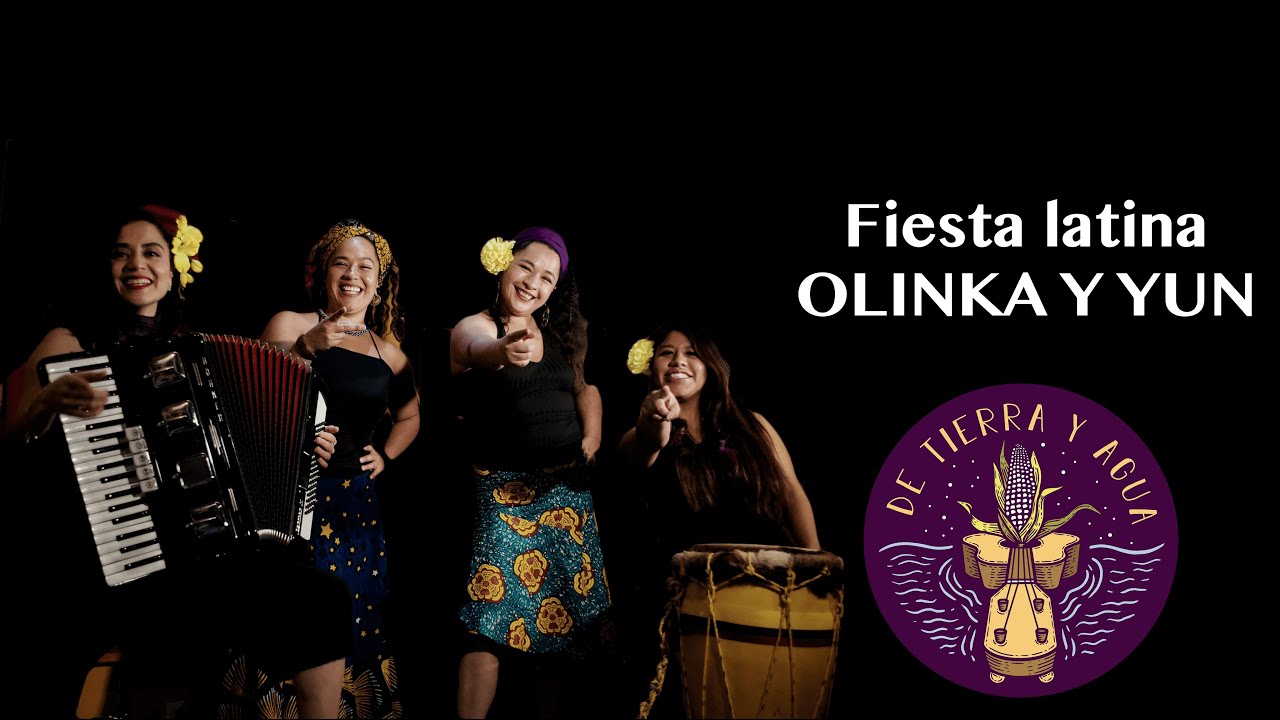 Fiesta latina, Olinka y Yun (De Tierra y Agua)