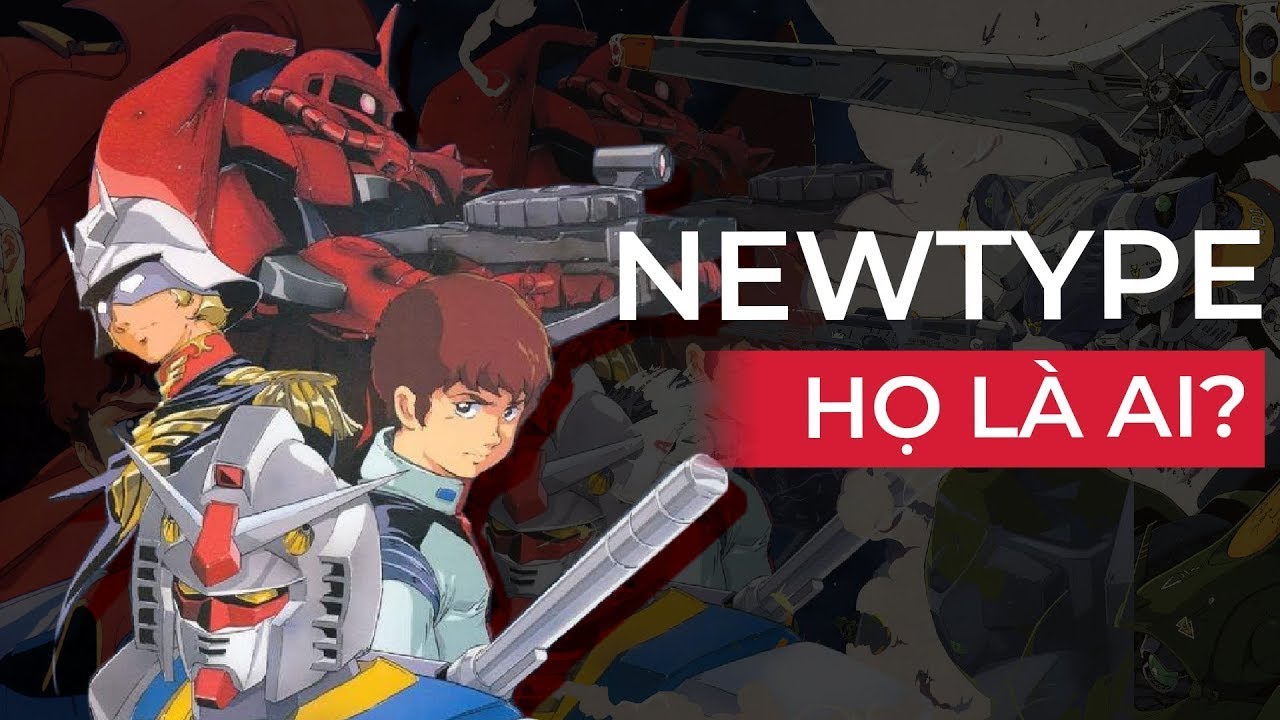 Nguồn gốc, sức mạnh Newtype - Thuyết tiến h&oacute;a trong vũ trụ Gundam