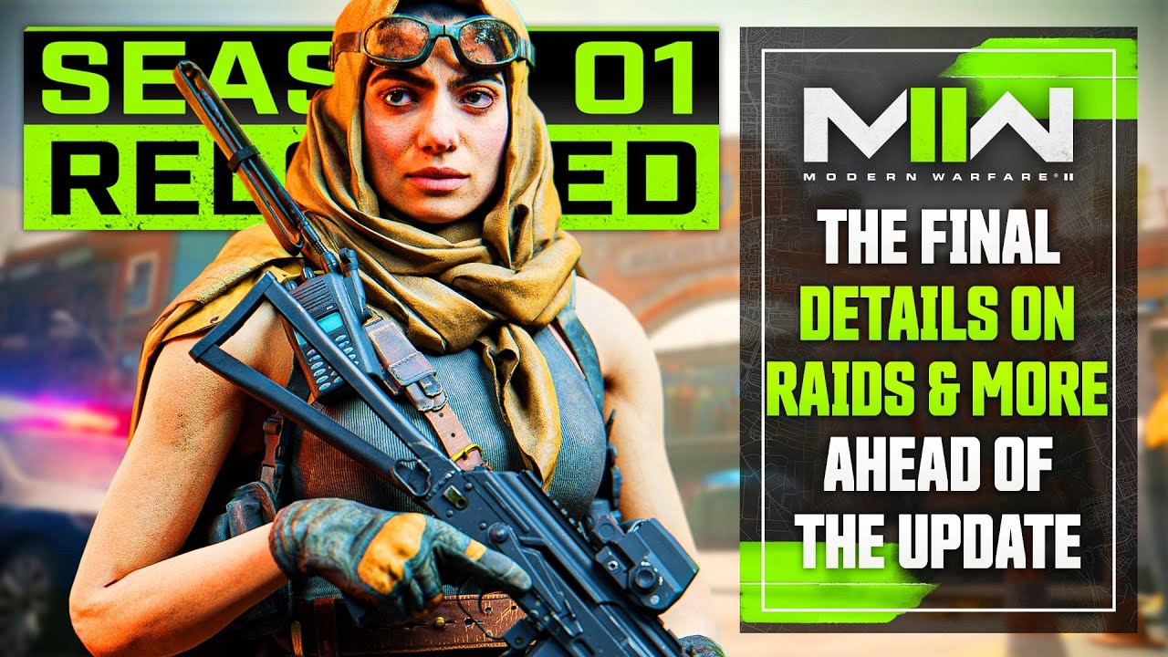 Modern Warfare 2: Final Season 1 Reloaded Update Details Have Been Revealed... (Raids Details)