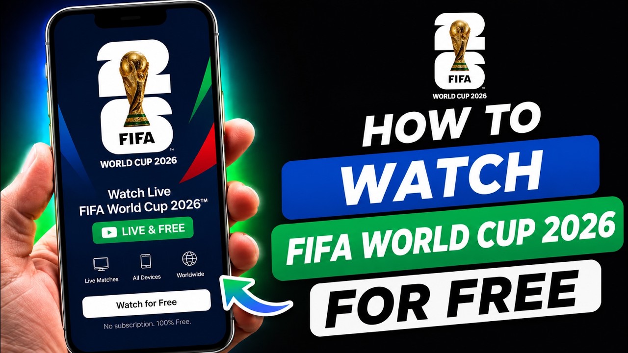 How To Watch FIFA World Cup 2026 For FREE (Full Guide)