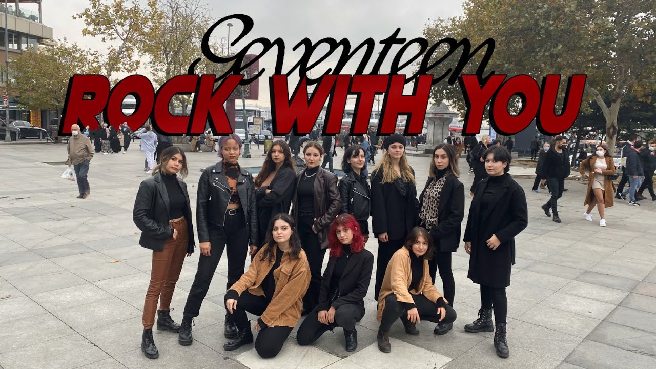 [KPOP IN PUBLIC TURKEY] SEVENTEEN (세븐틴) - 'Rock with you' Dance Cover by CHOS7N