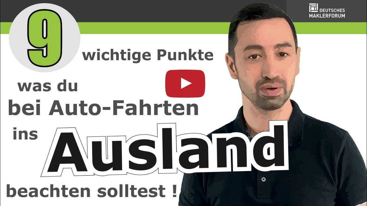9 Tipps für Auslandfahrten mit deinem Auto.