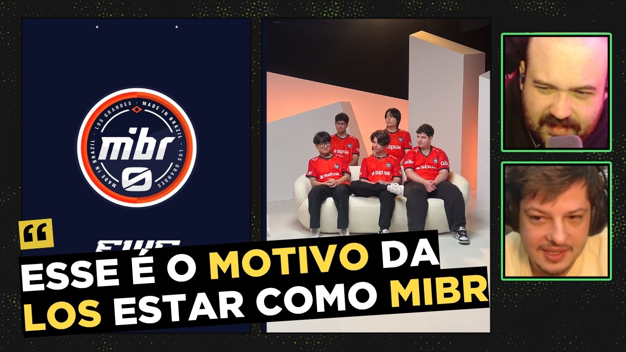 Esse &eacute; o MOTIVO da LOS estar com o nome da MIBR na EWC 2026!