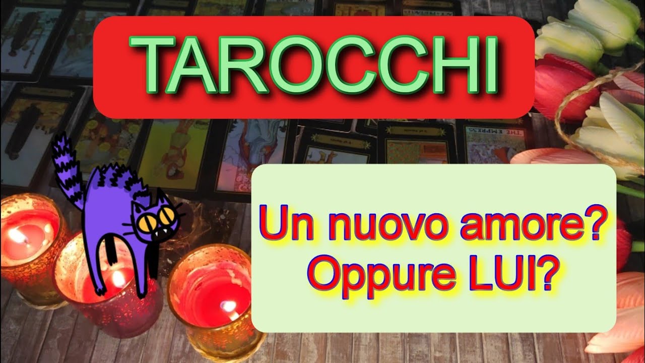 #tarocchiCi sarà un nuovo AMORE ? Oppure tornerà LUI?