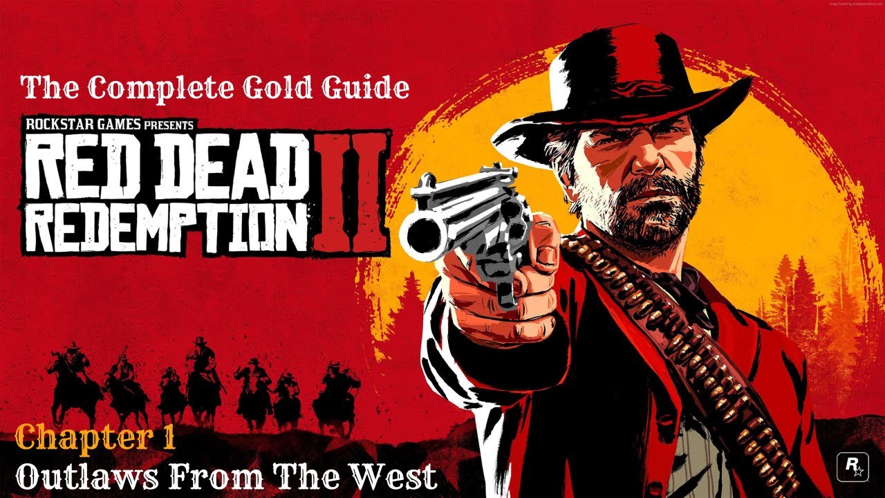 RDR2 ★ Глава 1: Преступники Дикого Запада (Полное руководство по заработку золота)