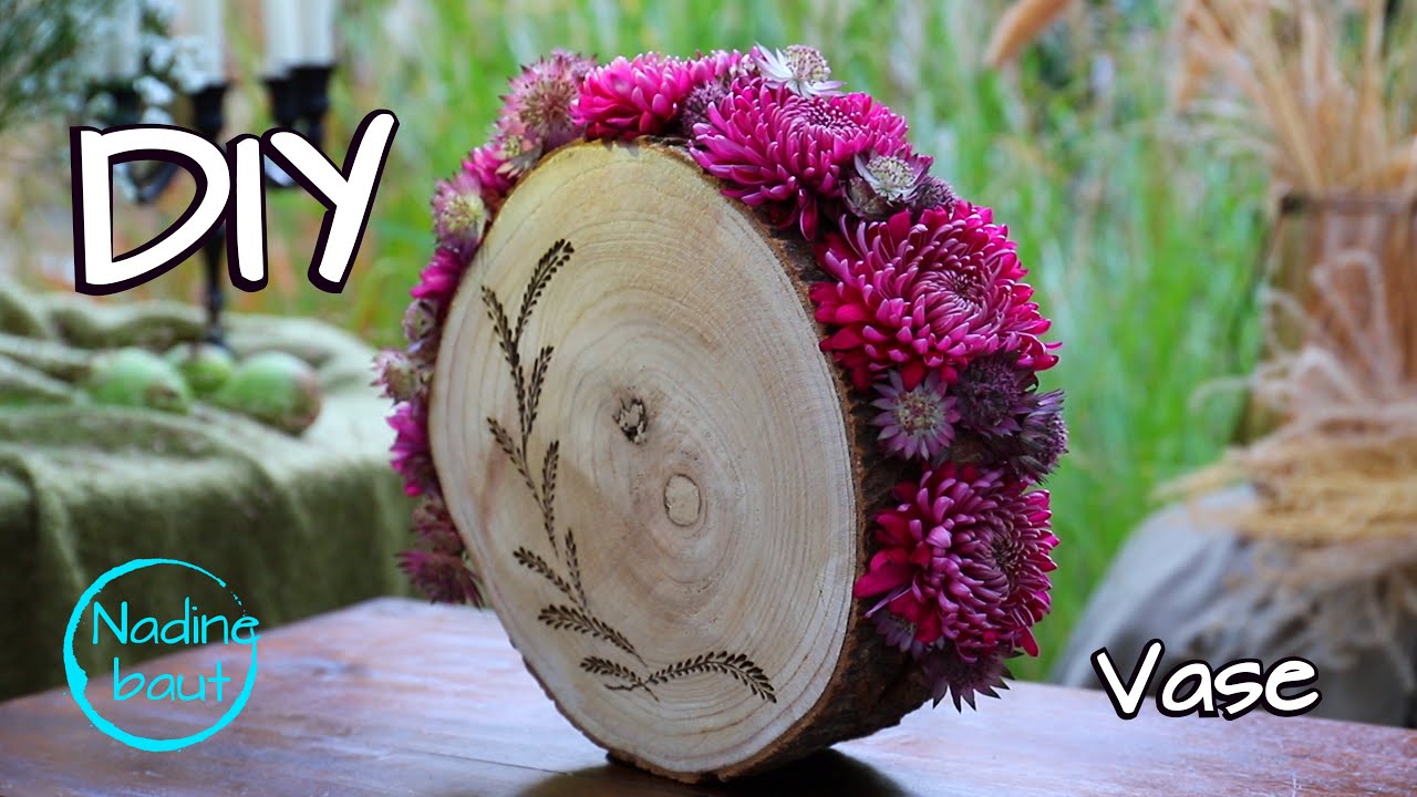 Baumscheiben  Deko selber machen - Blumenvase dekorieren - Basteln mit Holzscheiben