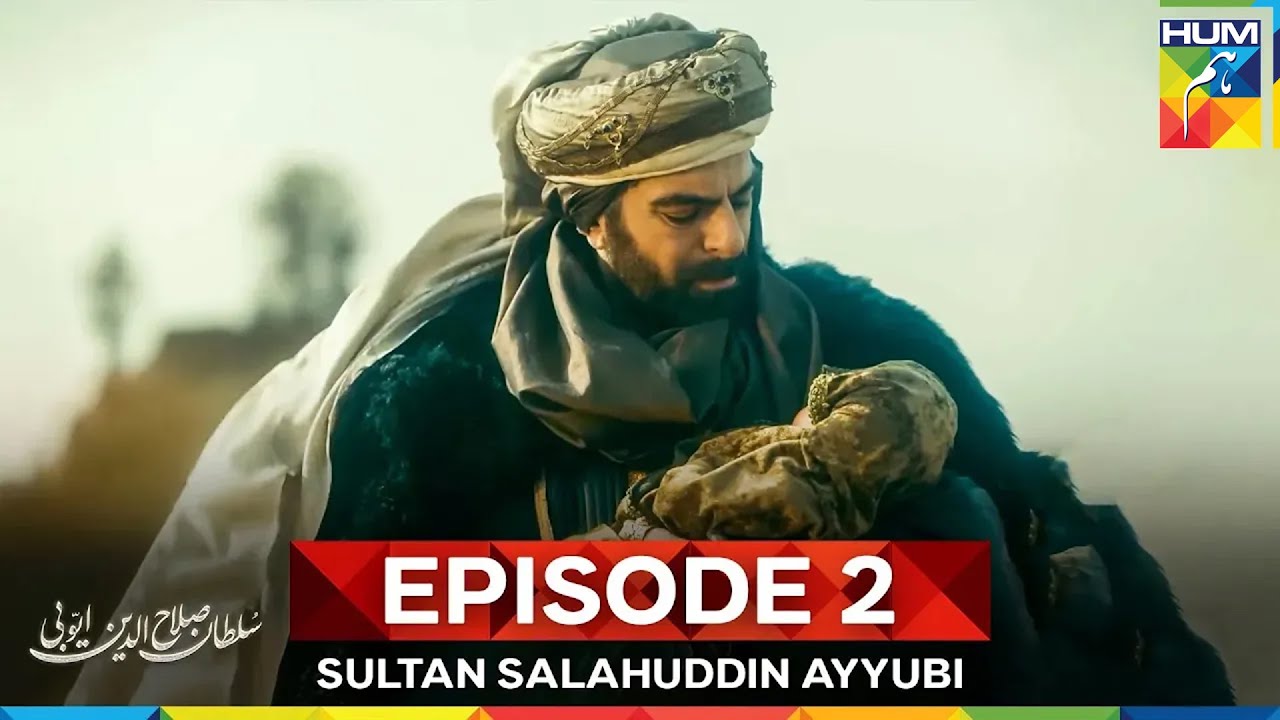 Sultan Salahuddin Ayyubi Episode 2