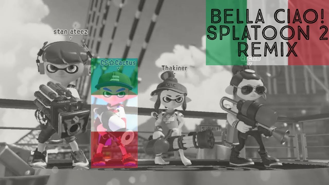 Bella Ciao Remix - Splatoon 2 Montage