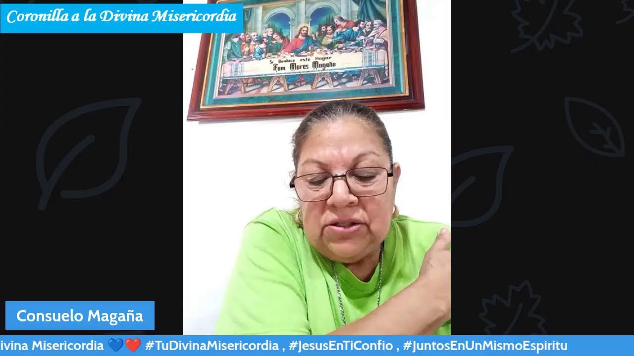 Coronilla a la Divina Misericordia 🙏 ❤️💙