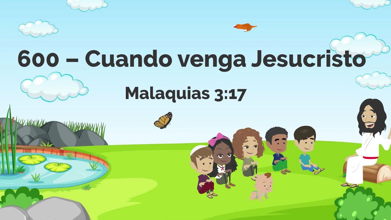 Himno 600 – Cuando venga Jesucristo - Himnario Adventista Animado