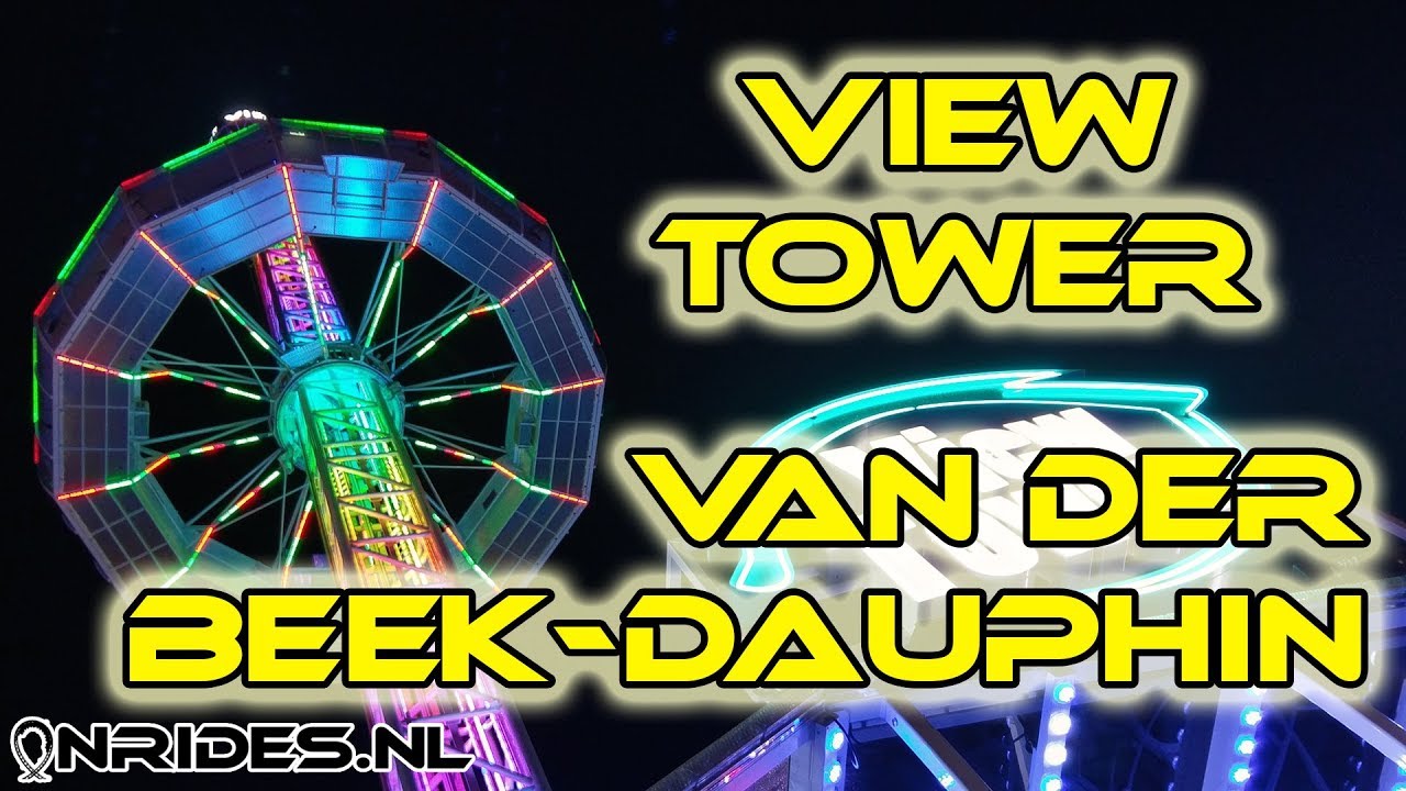 View Tower - Beek-Dauphin HD Onride POV Funfair Tilburg Netherlands