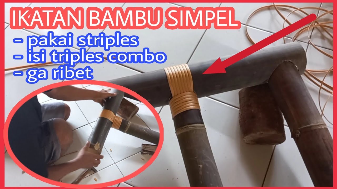 Cara Ikat Bambu Sederhana