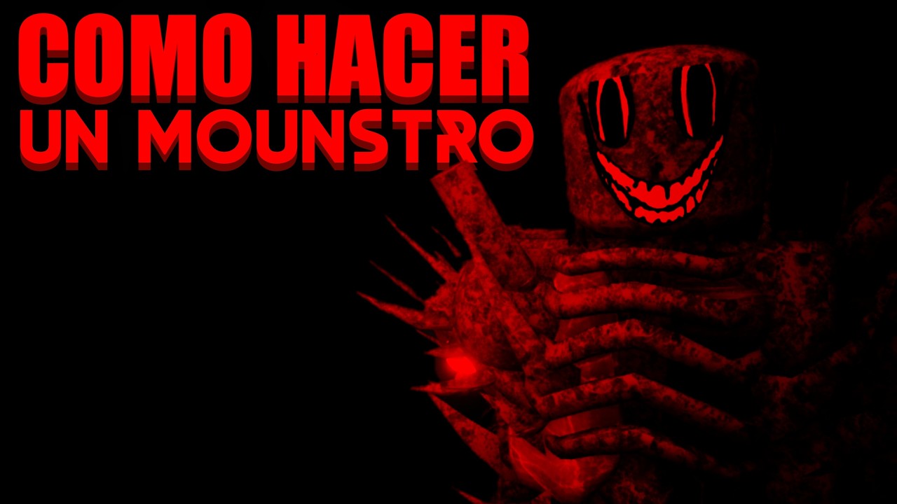 Cómo Diseñar y Crear Un Monstruo en Roblox