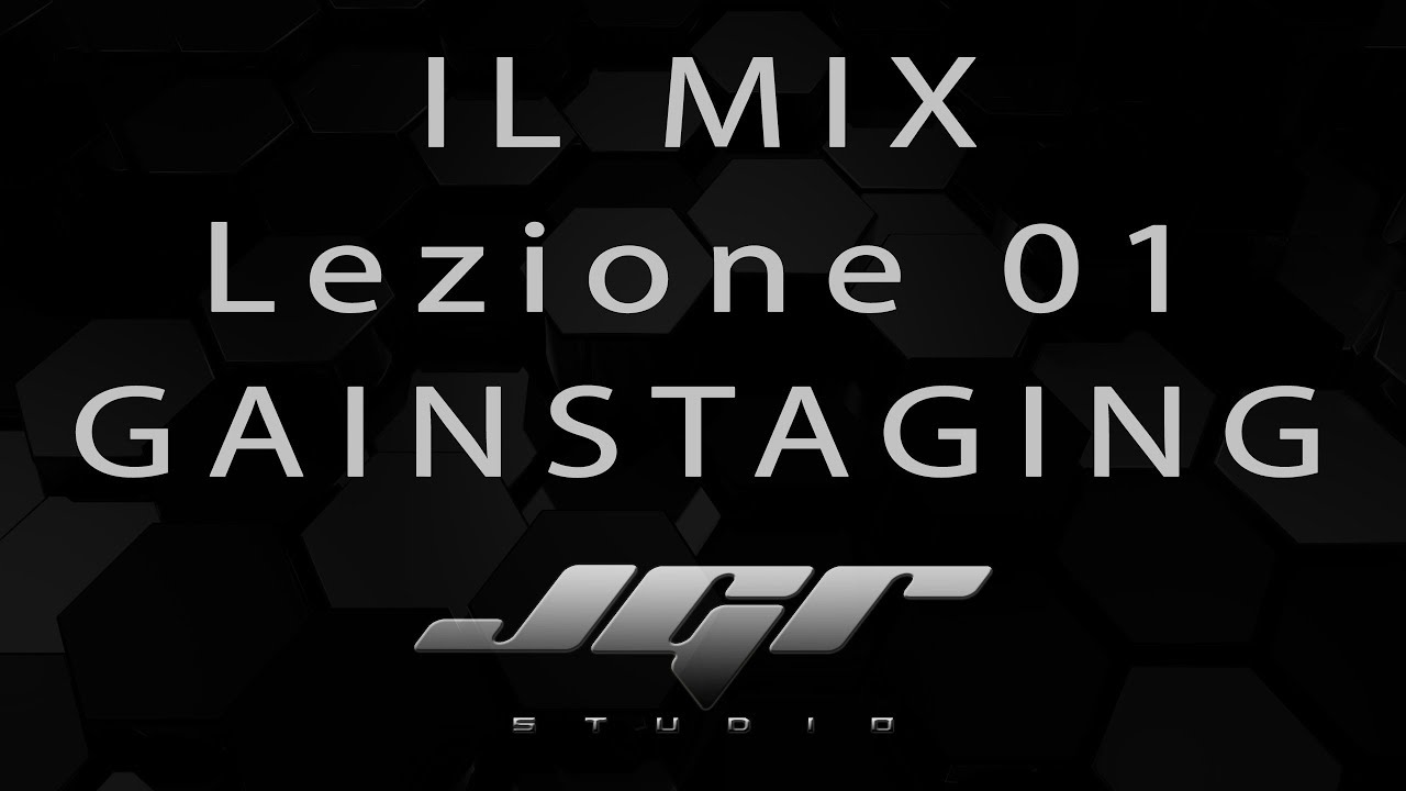 Studio One Pro User MIX Part 1: Il Gainstaging Tutorial Italiano FREE