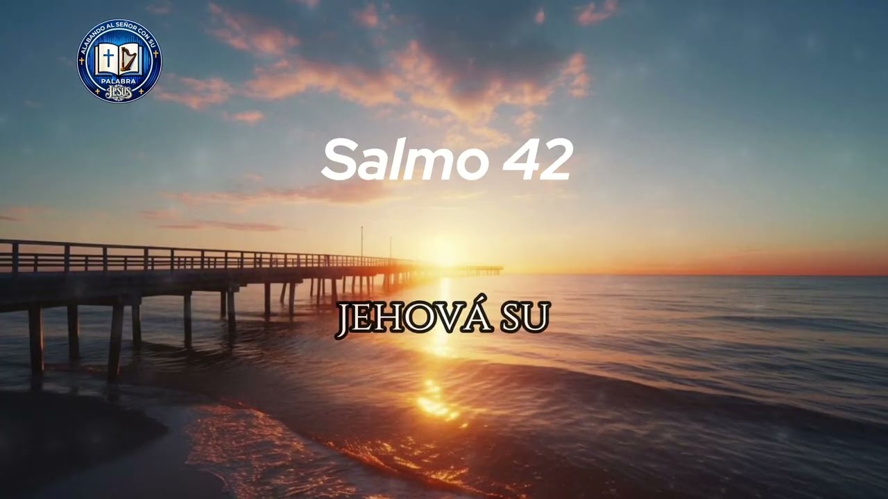 Salmo 42 Completo Cantado